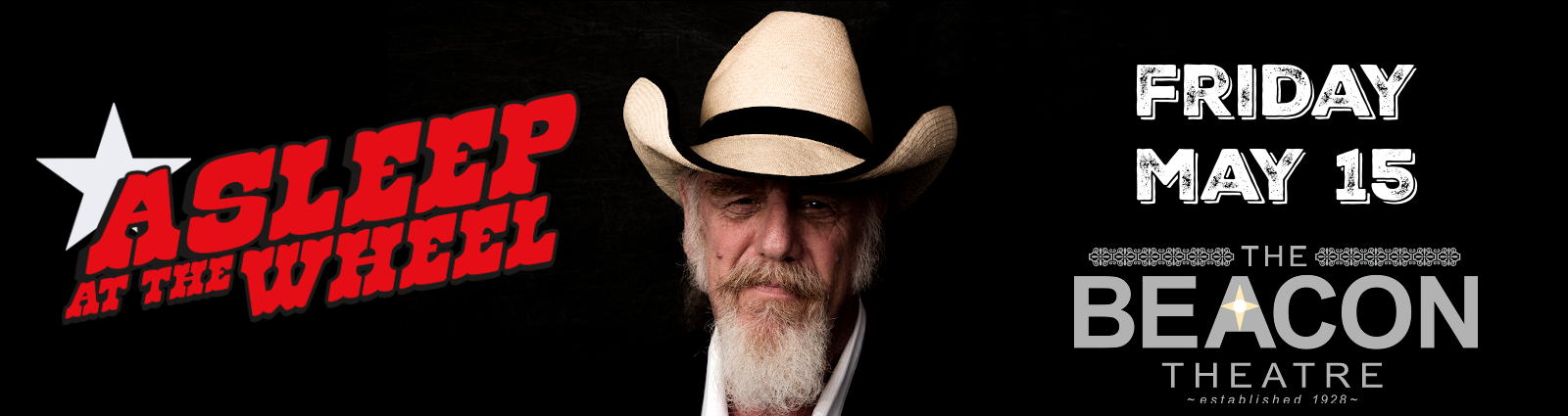 Promotional poster for A Sleep at the Wheel at The Beacon Theatre, featuring a bearded cowboy between the title art and date.