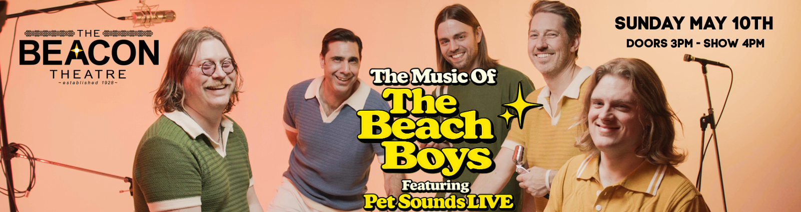 Poster for The Music Of The Beach Boys at The Beacon Theatre; May 10, doors 3pm, show 4pm; featuring Pet Sounds LIVE.
