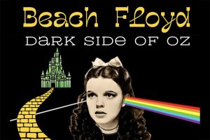 Beach Floyd: Dark Side of Oz